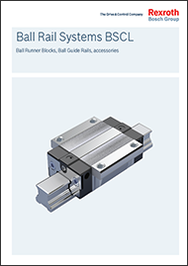 Каталог Системы шариковых направляющих Bosch Rexroth BSCL